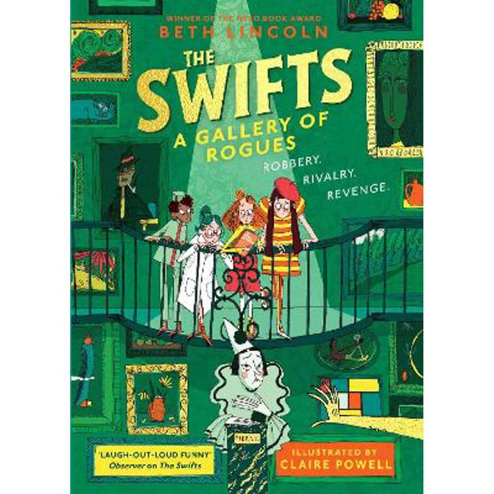 The Swifts: A Gallery of Rogues (Hardback) - Beth Lincoln